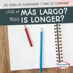 ?cuál Es Más Largo? / Which Is Longer?