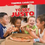 Yo Soy Justo (I Am Fair)