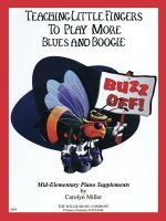 Teaching Little Fingers to Play More Blues and Boogie - Book Only: Teaching Little Fingers to Play More/Mid-Elementary Level