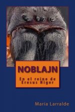 Noblajn, en el reino de las Eresus Níger
