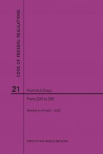 Code of Federal Regulations Title 21, Food and Drugs, Parts 200-299, 2020