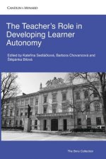 The Teacher's Role in Developing Learner Autonomy