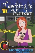 Teaching is Murder