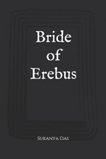 bride of erebus: dusk till dawn