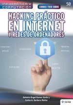 Conoce todo sobre Hacking práctico en Internet y redes de ordenadores