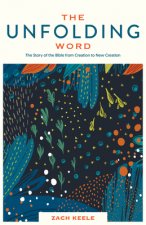 UNFOLDING WORD