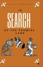 In Search of The Promise Land