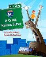 Crane Named Steve