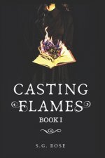 Casting Flames