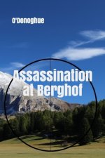 Assassination at Berghof