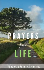 Prayers for Life: Living in Full Expectations