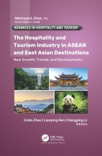 Hospitality and Tourism Industry in ASEAN and East Asian Destinations