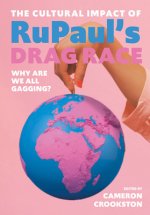 Cultural Impact of RuPaul's Drag Race