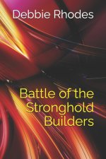 Battle of the Stronghold Builders