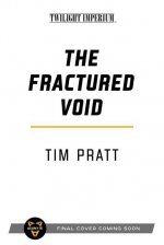 Fractured Void