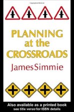 Planning at the Crossroads