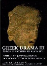 Greek Drama III: Essays in Honour of Kevin Lee (Bics Supplement 87), 87