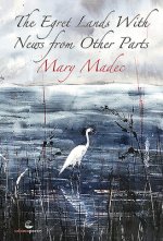 Egret Has Landed With News From Other Parts