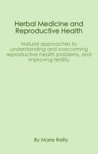 Herbal Medicine and Reproductive Health