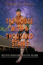 House with a Thousand Stairs