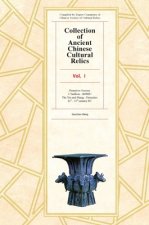 Collection of Ancient Chinese Cultural Relics Voume l