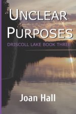 Unclear Purposes