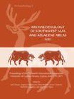 Archaeozoology of Southwest Asia and Adjacent Areas XIII