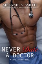 Never Date a Doctor