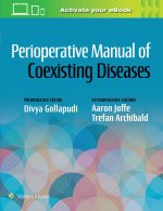 Anesthesiologist's Manual of Coexisting Disease