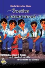 Suenos y esperanzas