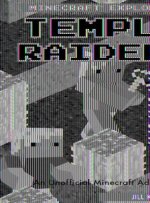 Temple Raiders: An Unofficial Minecraft(r) Adventure