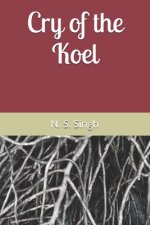 Cry of the Koel