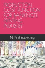 Production Cost Function for Banknote Printing Industry