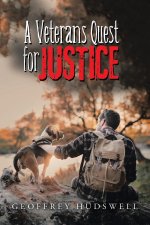 Veteran's Quest for Justice