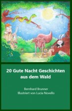 20 Gute Nacht Geschichten aus dem Wald