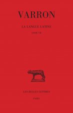 Varron. La Langue Latine. Tome III: Livre VII