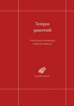 Tempus Quaerendi: Nouvelles Experiences Philologiques Dans Le Domaine de la Pensee de l'Antiquite Tardive