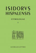 Isidore de Seville, Etymologies Livre I: La Grammaire