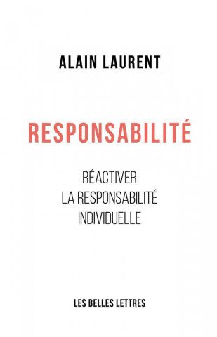 Responsabilite: Reactiver La Responsabilite Individuelle