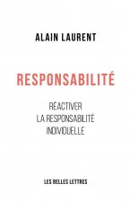Responsabilite: Reactiver La Responsabilite Individuelle