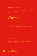 Oeuvres: Le Monde Comme Il Est Suivi de Ethel
