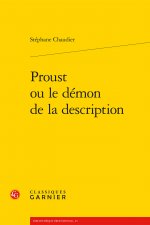 Proust Ou Le Demon de la Description