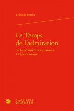 Le Temps de l'Admiration