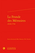 La Fronde Des Memoires