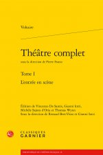 Theatre Complet: L'Entree En Scene