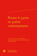 Penser Le Genre En Poesie Contemporaine