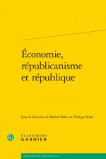 Economie, Republicanisme Et Republique