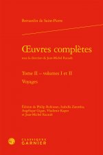 Oeuvres Completes. Tome II: Voyages
