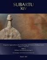 Integrative Approaches to the Archaeology and History of Kultepe-Kane. Kultepe, 47 August 2017: Kim 3 (Kultepe International Meetings 3)