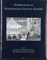 Symphonism in Nineteenth-Century Europe